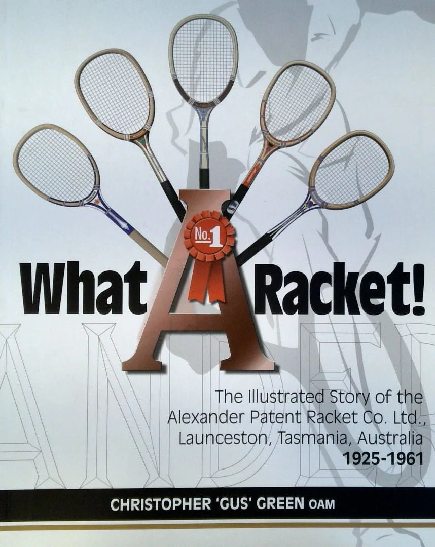 Book cover of 'What A Racket!' with vintage badminton rackets and a ribbon on a light gray background.