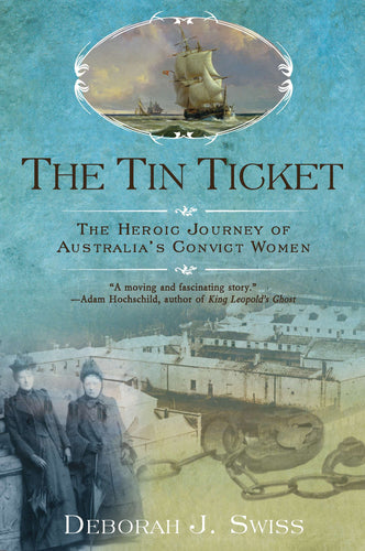 Book cover of 'The Tin Ticket' with ship and convicts illustration