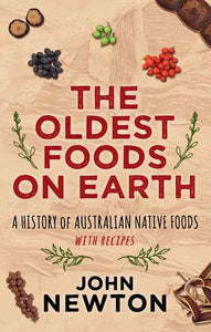 The Oldest Foods on Earth Book